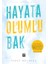 Hayata Olumlu Bak - Eşref Bolukçu 1