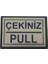 Yönlendirme Çekiniz (Pull) 10X7 cm Küçük Boy 1