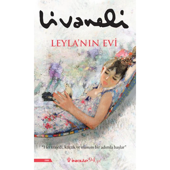 Leyla’nın Evi - Zülfü Livaneli