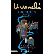 Balıkçı ve Oğlu - Engereğin Gözü - Konstantiniyye Oteli - Zülfü Livaneli - 3 kitap