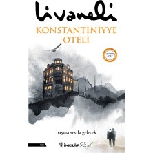 Balıkçı ve Oğlu - Engereğin Gözü - Konstantiniyye Oteli - Zülfü Livaneli - 3 kitap