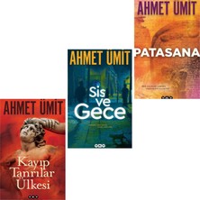 Kayıp Tanrılar Ülkesi - Sis ve Gece - Patasana - 3 Kitap - Ahmet Ümit