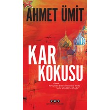 Kar Kokusu - Bir Ses Böler Geceyi - Sokağın Zulası, Ahmet Ümit 3 Kitap, Kalem Hediye.