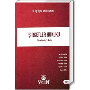 Şirketler Hukuku - Tamer Bozkurt