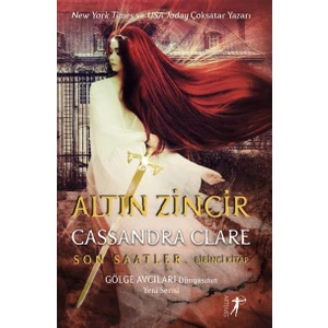 Altın Zincir -  Cassandra Clare