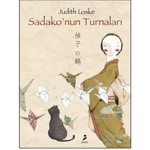 Sadako’nun Turnaları - Judith Loske