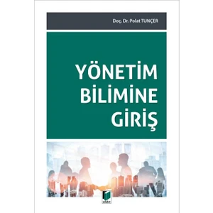Adalet Yayınevi Yönetim Bilimine Giriş