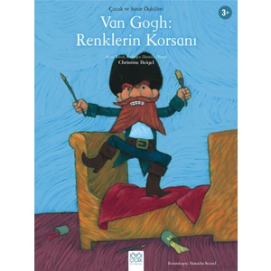 Van Gogh: Renklerin Korsanı - Christine Beigel