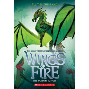 The Poison Jungle - Wings Of Fire - Tui T Sutherland