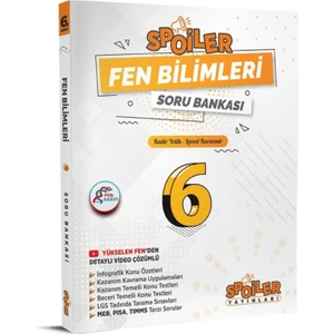 Spoiler 6. Sınıf  Fen Bılımlerı Soru Bankası