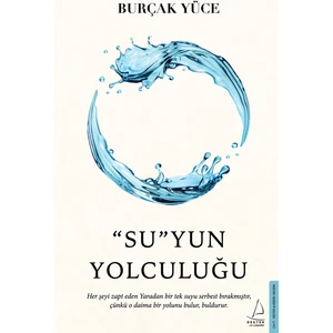 Su”yun Yolculuğu - Burçak Yüce