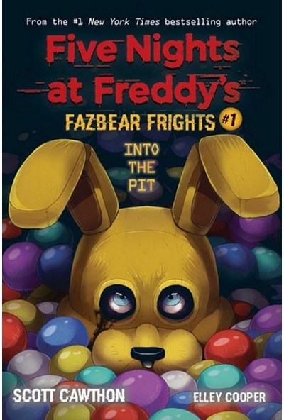 Into The Pit - Five Nights At Freddy's. Fazbear Frights - Scott Cawthon