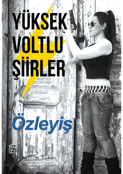 Yüksek Voltlu Şiirler - Özlem Özdemir