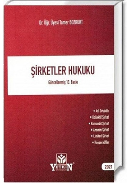 Şirketler Hukuku - Tamer Bozkurt