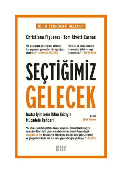 Seçtiğimiz Gelecek - Christiana Figueres