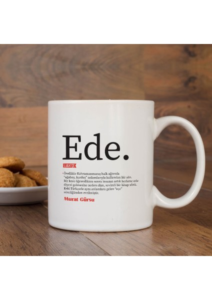 Lügatçe Ede Isme Özel Kupa