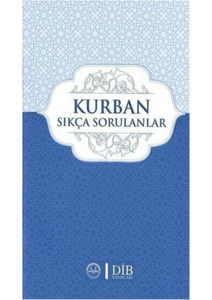 Kurban Sıkça Sorulanlar