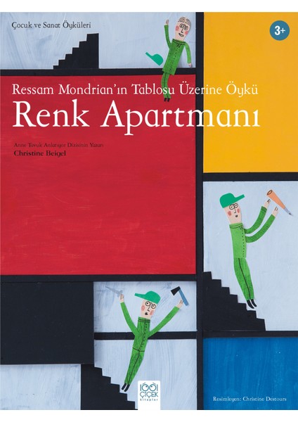 Ressam Mondrian’In Tablosu Üzerine Öykü: Renk Apartmanı - Christine Beigel