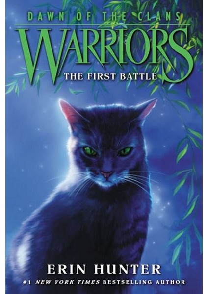 The First Battle - Warriors. Dawn Of The Clans - Erin Hunter