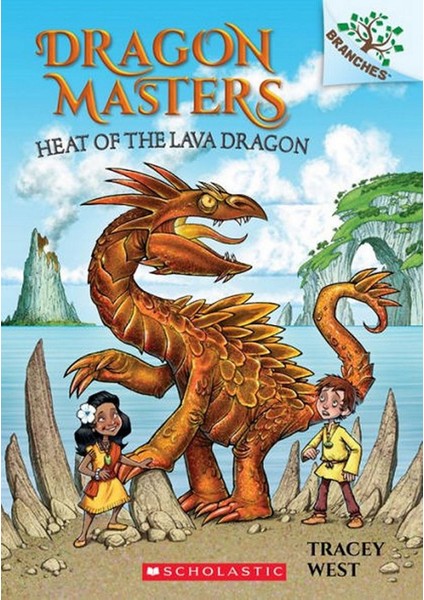 Heat Of The Lava Dragon - Dragon Masters - Tracey West