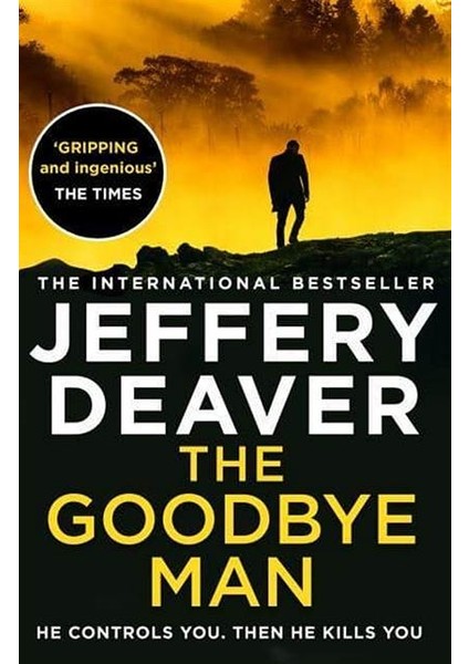 The Goodbye Man - The Colter Shaw Series - Jeffery Deaver