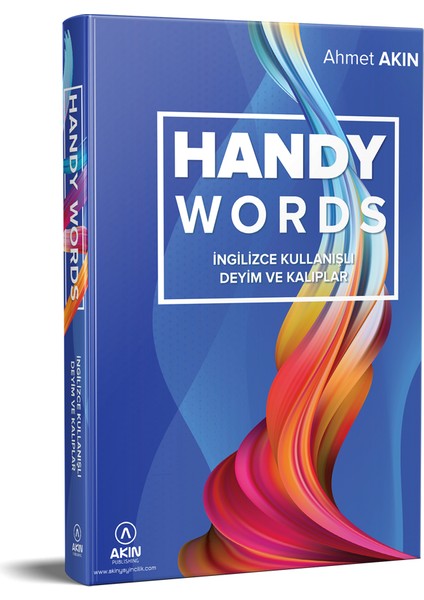 Handy Words Ingilizce Deyim ve Kalıplar El Kitabı