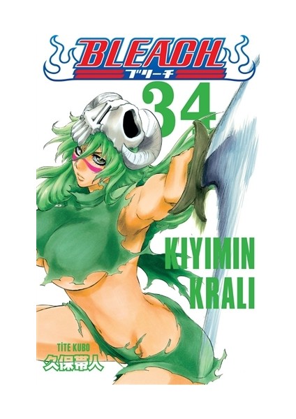 Bleach 34. Cilt - Kıyımın Kralı - Tite Kubo
