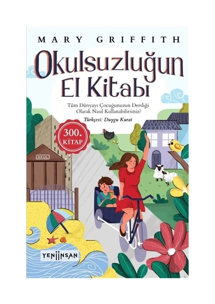 Okulsuzluğun El Kitabı - Mary Griffith