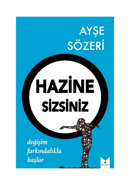 Hazine Sizsiniz - Ayşe Sözeri