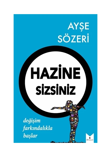 Hazine Sizsiniz  - Ayşe Sözeri