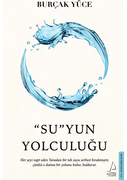 Su”yun Yolculuğu - Burçak Yüce