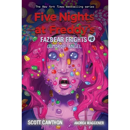 Gumdrop Angel - Five Nights At Freddy's. Fazbear Frights - Scott Cawthon