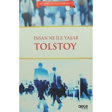Insan Ne Ile Yaşar? - Lev Nikolayeviç Tolstoy