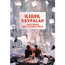 Kırık Sayfalar - Nazlı Memiç  & Umut Selman Yüksel