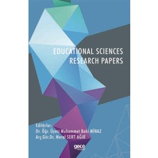 Educatıonal Scıences Research Papers - Dr. Öğr. Üyesi Muhammet Baki Minaz Arş.gör.dr. Meral Sert Ağır