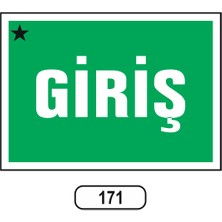 Gündoğdu Giriş Uyarı Ikaz Levhası 175 x 25 cm
