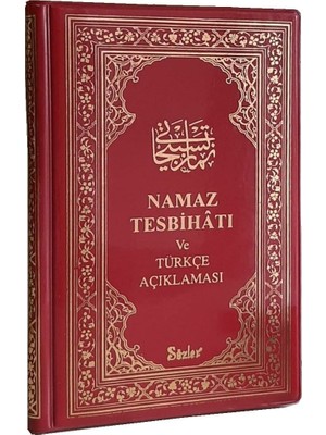 Namaz Tesbihatı ve Türkçe Açıklaması (Cep Boy)