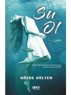 Su Ol - Gözde Gülten