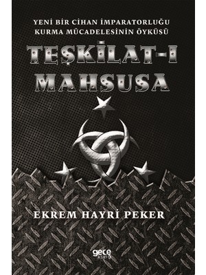 Teşkilat-I Mahsusa - Ekrem Hayri Peker