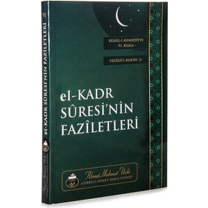 Kadir Suresinin Faziletleri Kitabı  - Cübbeli Ahmet Hoca ( 91. Risale )