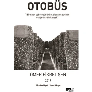 Otobüs - Ömer Fikret Şen