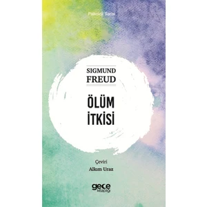 Ölüm Itkisi - Sigmund Freud