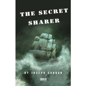 The Secret Sharer - Joseph Conrad