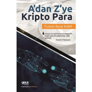 A'dan Z'ye Kripto Para  - Furkan Barış Kara