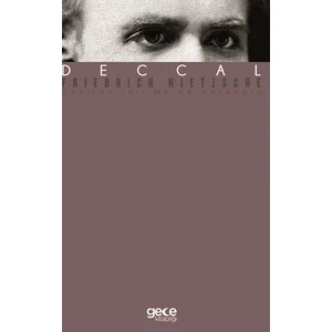 Deccal - Friedrich Wilhelm Nietzsche