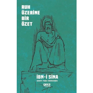 Ruh Üzerine Bir Özet - Ibn-I Sina