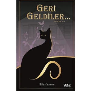 Geri Geldiler - Hülya Yaman