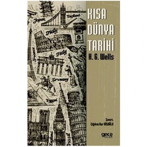 Kısa Dünya Tarihi - H. G. Wells