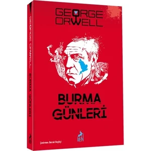 Burma Günleri - George Orwell