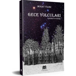 Gece Yolcuları Gordios’un Gizemi - Murat Yıldız